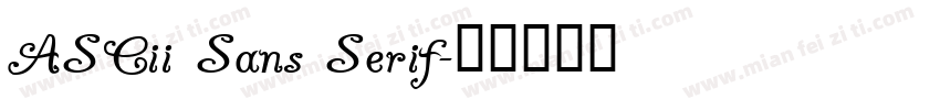 ASCii Sans Serif字体转换